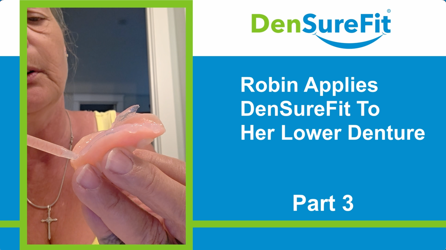 DenSureFit Denture Soft Liner Instructional Videos – Densurefit.com